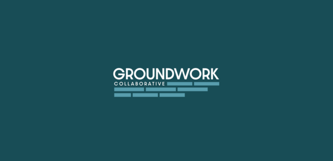 Groundwork Collaborative Banner